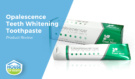 Opalescence Teeth Whitening Toothpaste