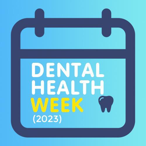 Dental Health Week