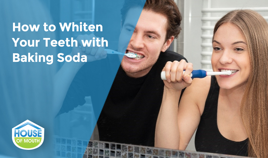 How To Whiten Teeth With Baking Soda