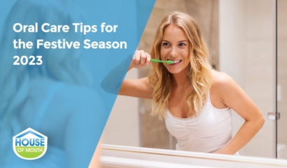 Oral Care Tips For The Festive Season 2023