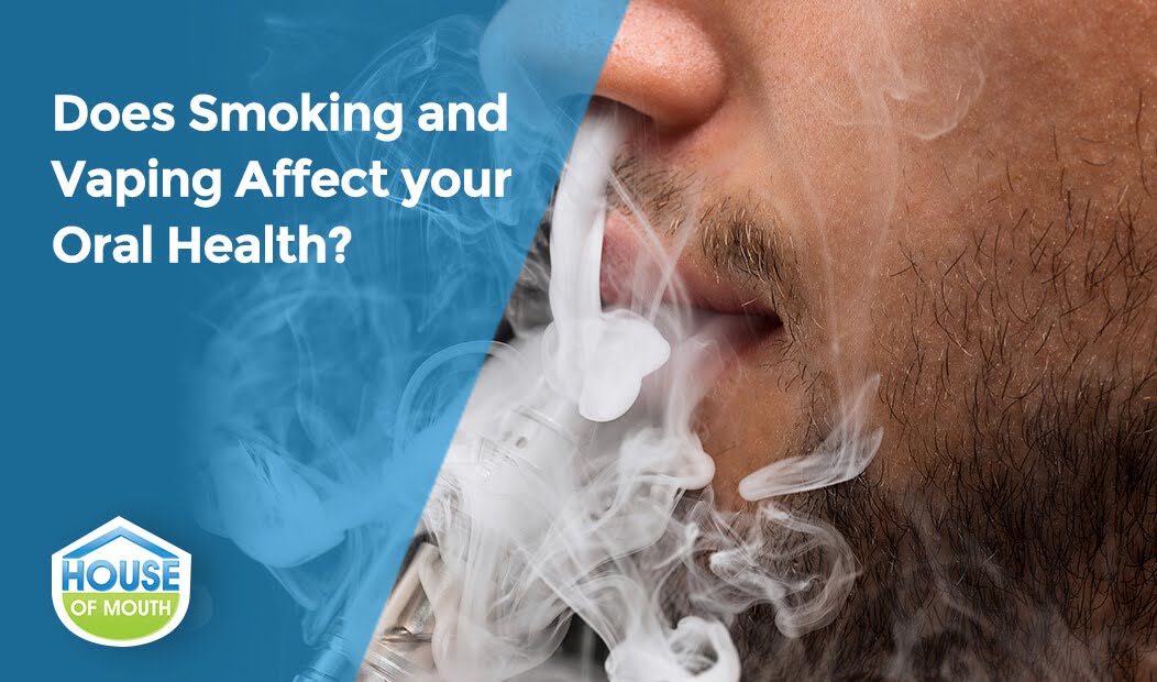 Does Smoking Or Vaping Affect Your Oral Health